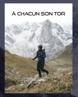 A Chacun son Tor - un ultra-trail de 350 km au profit d'A Chacun Son Everest".